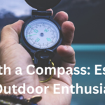 Navigating with a Compass Essential Skills for Outdoor Enthusiasts